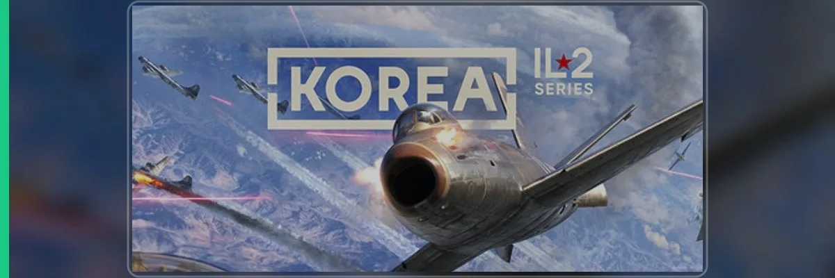 Korea: IL-2 Series Brings Full VR Flight Combat to Steam