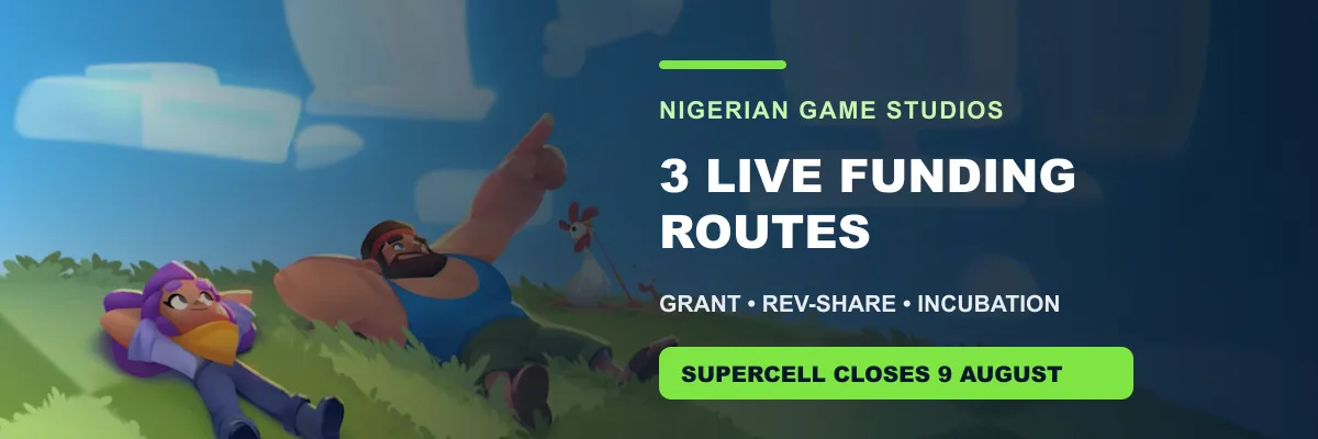 Three Live Funding Routes for Nigerian Game Studios—One Closes August 9