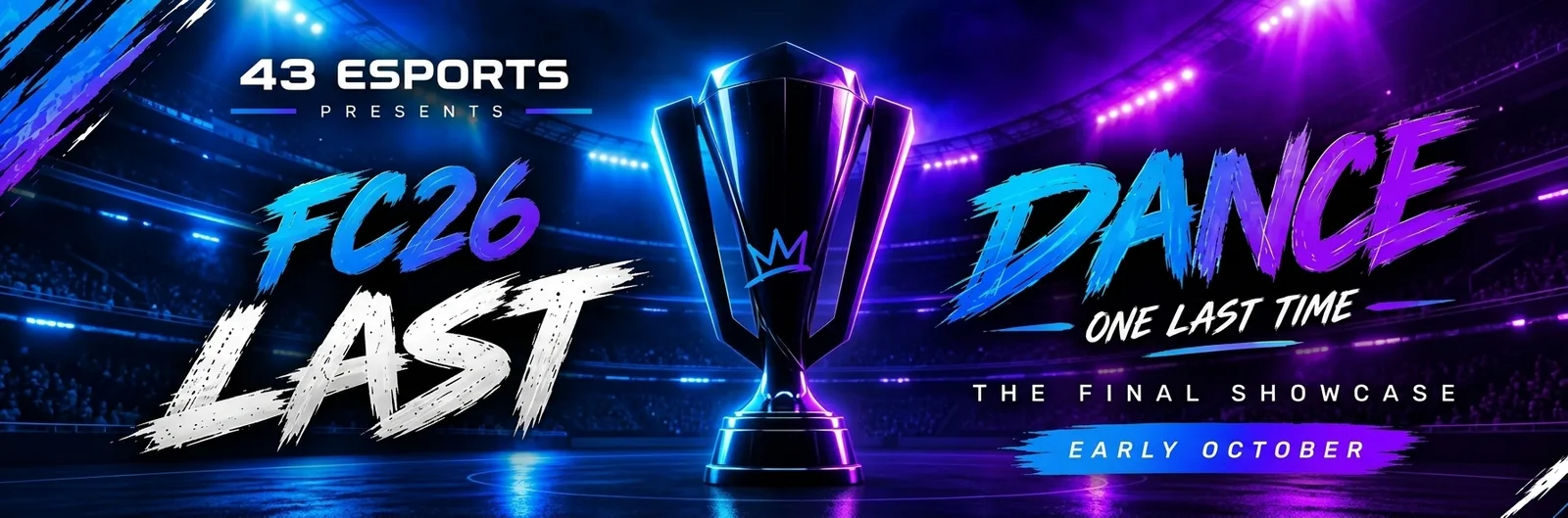 43Esports FC26 “Last Dance”: Reported Plans and Player Checklist